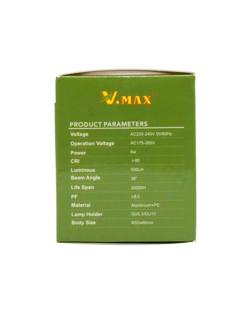 V.Max Led Cup Light SMD 6W